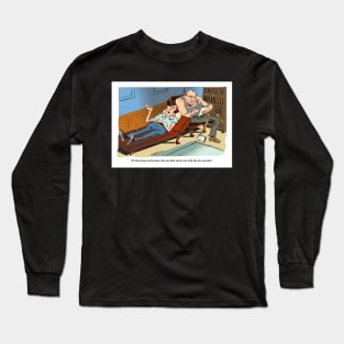 It's only a dream. Long Sleeve T-Shirt